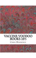 Vaccine Voodoo