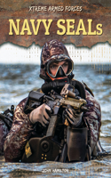 Navy Seals: (Xtreme Armed Forces)