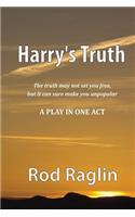 Harry's Truth - A Play in One Act