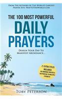 Prayer the 100 Most Powerful Daily Prayers 2 Amazing Books Included to Pray for Strength & Morning Prayers: Design Your Day to Manifest Abundance: Design Your Day to Manifest Abundance