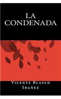La Condenada