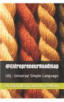 @EntrepreneurRoadmap: USL Universal Simple Language(English)