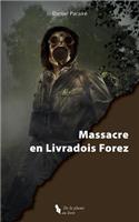 Massacre en Livradois Forez