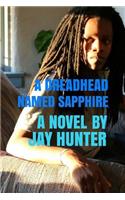 A Dreadhead Named Sapphire