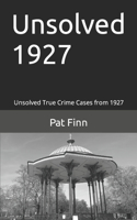 Unsolved 1927