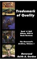 Trademark of Quality