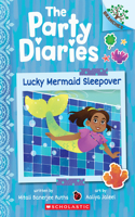 Lucky Mermaid Sleepover: A Branches Book (the Party Diaries #5)