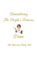Remembering The People's Princess Diana