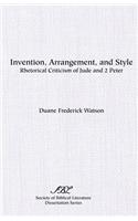 Invention, Arrangement, and Style : Rhetorical Criticism of Jude and Second