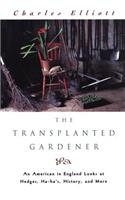 Transplanted Gardener