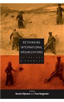 Rethinking International Organizations