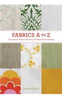 Fabrics A-To-Z