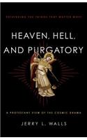 Heaven, Hell, and Purgatory