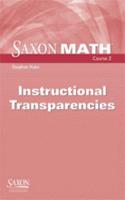 Saxon Math Course 2: Instructional Transparencies Grade 7(Course 1 2 3)