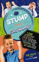 Stump the Grown-Up