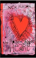 The Road-Shaped Heart