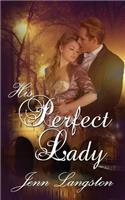 His Perfect Lady