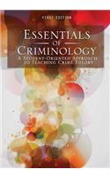 Essentials of Criminology: A Student-Oriented Approach to Teaching Crime Theory