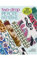 Two-Drop Peyote Patterns