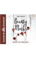 Beauty Marks (Library Edition)