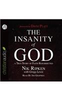 Insanity of God