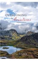 Overcoming the Mountains
