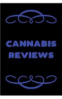 Cannabis Reviews