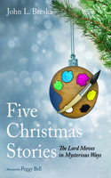 Five Christmas Stories