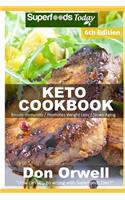 Keto Cookbook: Over 60 Ketogenic Recipes full of Low Carb Slow Cooker Meals(6 Keto Cookbook)