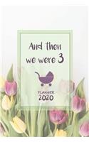And then we were 3 ǀ Weekly Planner Organizer Diary Agenda
