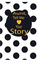 aunt, tell me your story