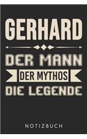 Gerhard Der Mann Der Mythos Die Legende