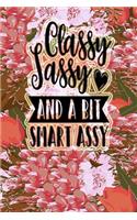 Classy Sassy And A Bit Smart Assy: Funny Floral Cover 3 years 2020 2021 2022 Dated Planner 6"x9" 170 pages Joke Meme Book