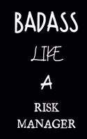 badass like a risk manager: small lined New Job Quote Notebook / Travel Journal to write in (6'' x 9'') 120 pages