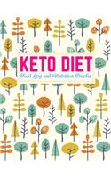 Keto Diet Food Log and Nutrition Tracker: Nifty Daily Ketogenic Meal Planner - Low Carb Fitness Tracker and Wellness Notebook - Weight Loss Journal and Healthy Living Diary - Product Code B4