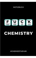 Notizbuch Chemistry #chemiestudium: A5 Geschenkbuch TAGEBUCH für Chemie Fans - Geschenk fuer Studenten - zum Schulabschluss - Semesterstart - bestandene Pruefung - Chemiker