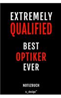 Notizbuch für Optiker: Originelle Geschenk-Idee [120 Seiten liniertes blanko Papier]