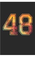 Blank Lined Journal, Notebook, Diary, Planner - 48 Lucky Number Sports Team No. 48 Age Year 1948 - 48th Birthday Gift For 48 Years Old Men and Women