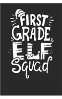 Notebook Journal: Christmas First Grade Elf 6x9 Dot Grid 120 Pages