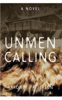 Unmen Calling