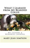 What I Learned from My Bearded Collie