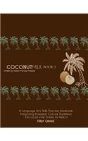 Coconut Milk- Book 3