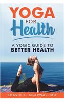 Yoga for Health