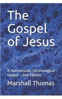 The Gospel of Jesus: A Harmonized, Chronological Gospel