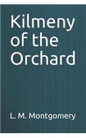 Kilmeny of the Orchard