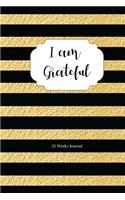 I Am Grateful: 52 Weeks Journal