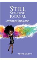 Still Standing Journal