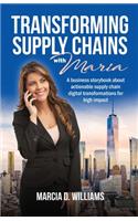 Transforming Supply Chains with Maria