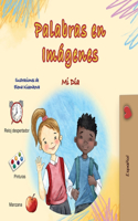 Words in Pictures - My Day (Spanish Children's Book): (Spanish Collection)