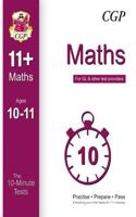 10-Minute Tests for 11+ Maths Ages 10-11 (for GL & Other Test Providers)